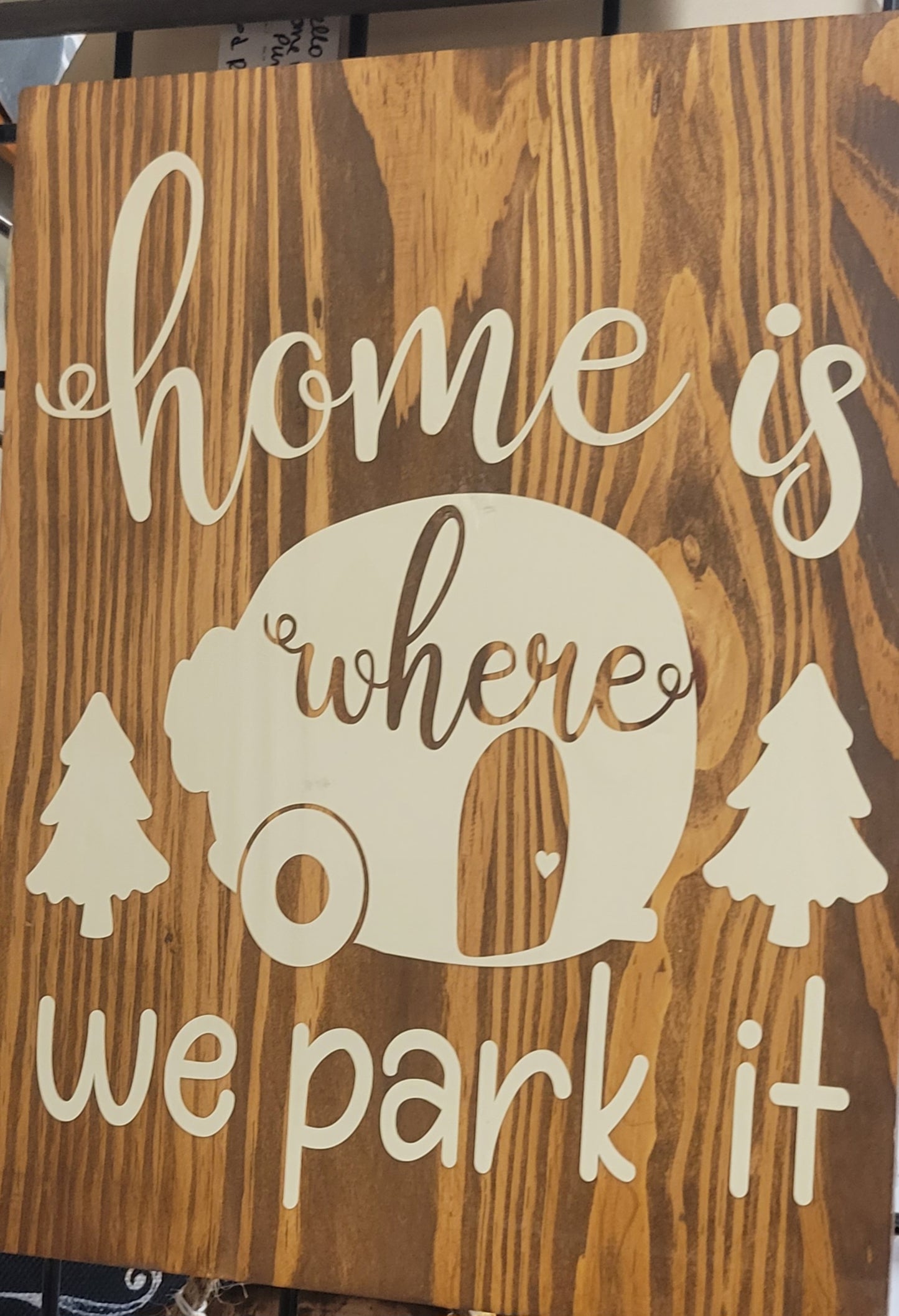 Home is were we park it wood sign