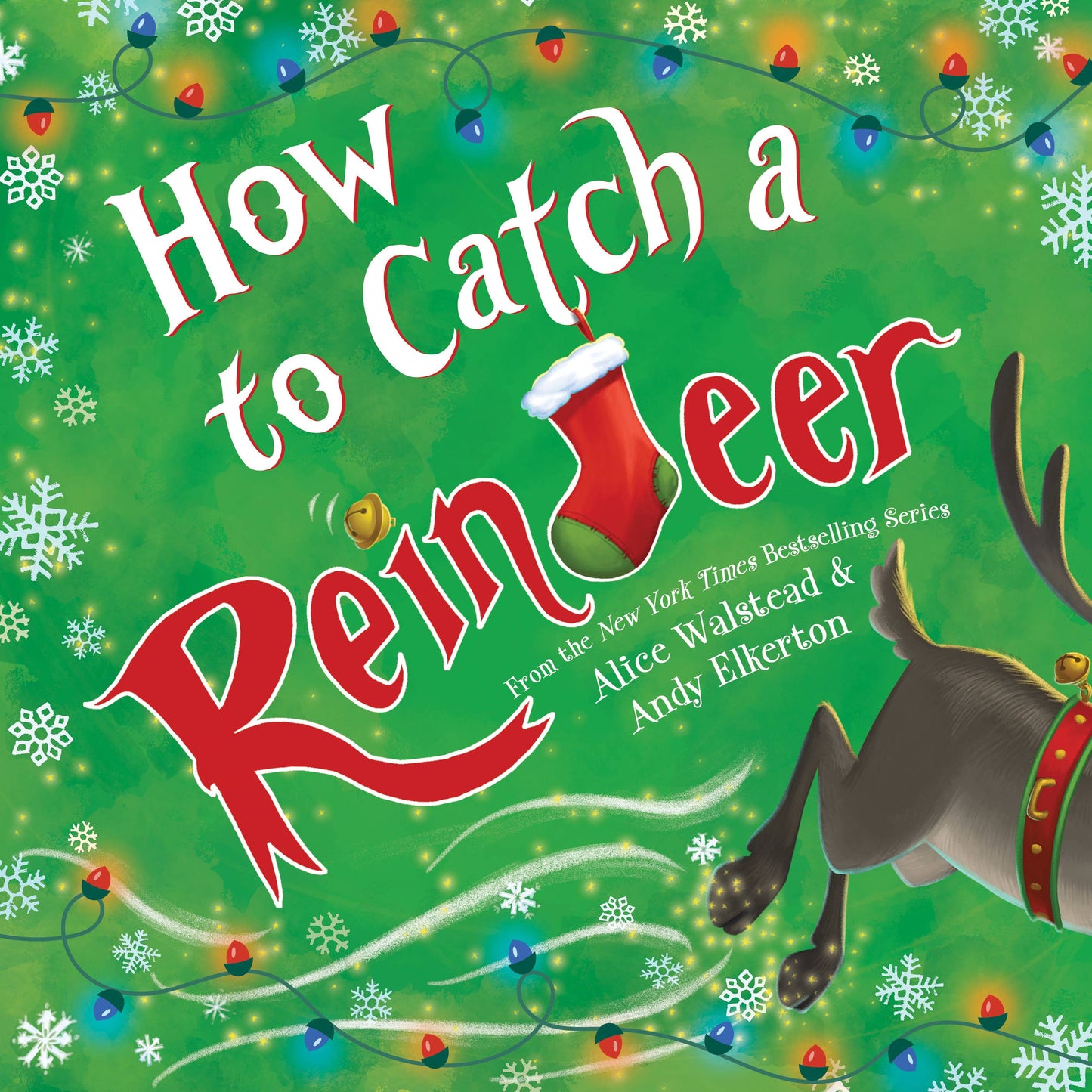 How to Catch a Reindeer (Hardcover)